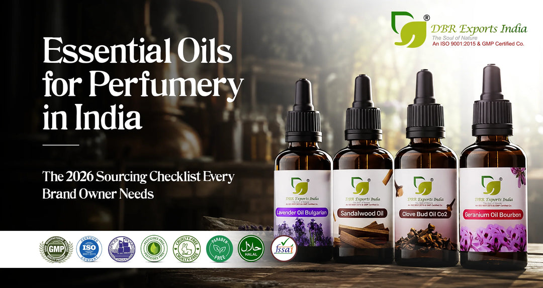 Essential Oils for Perfumery in India: The 2026 Sourcing Checklist Every Brand Owner Needs