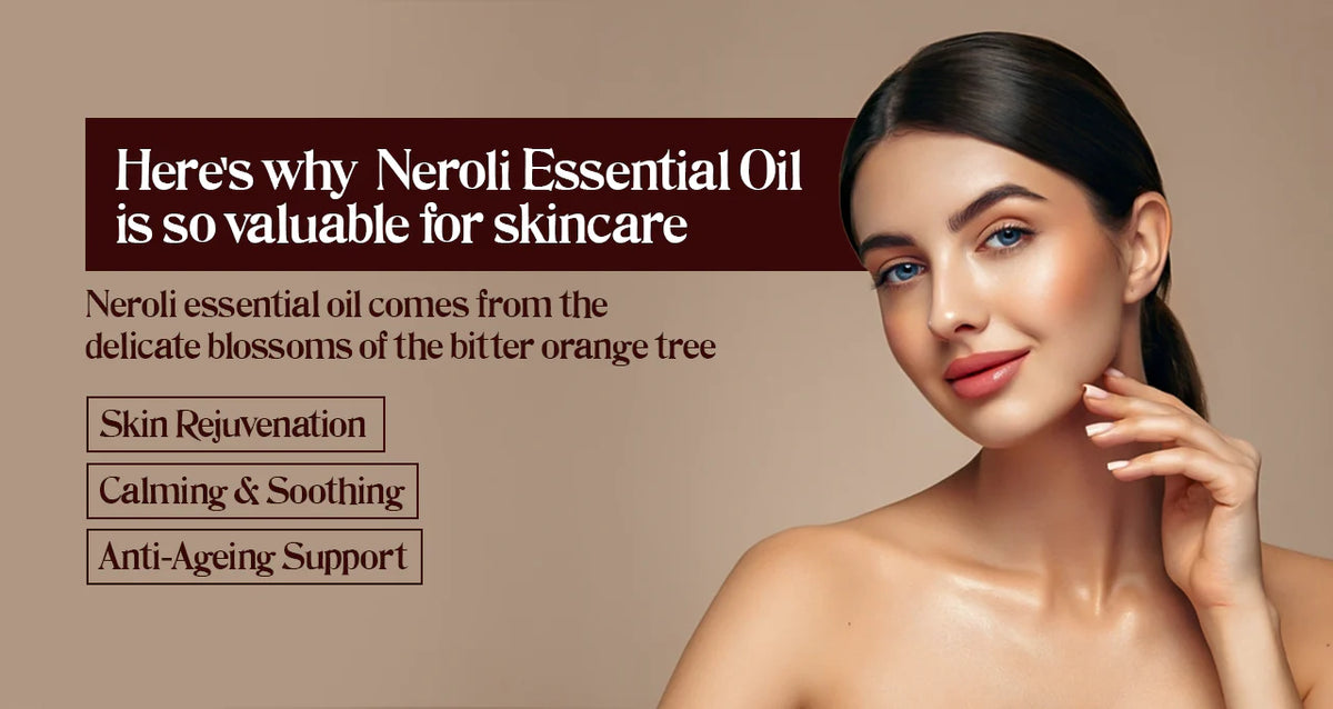 The Future of Cosmetic Innovation: How Neroli Essential Oil is Shaping Skincare and Beauty